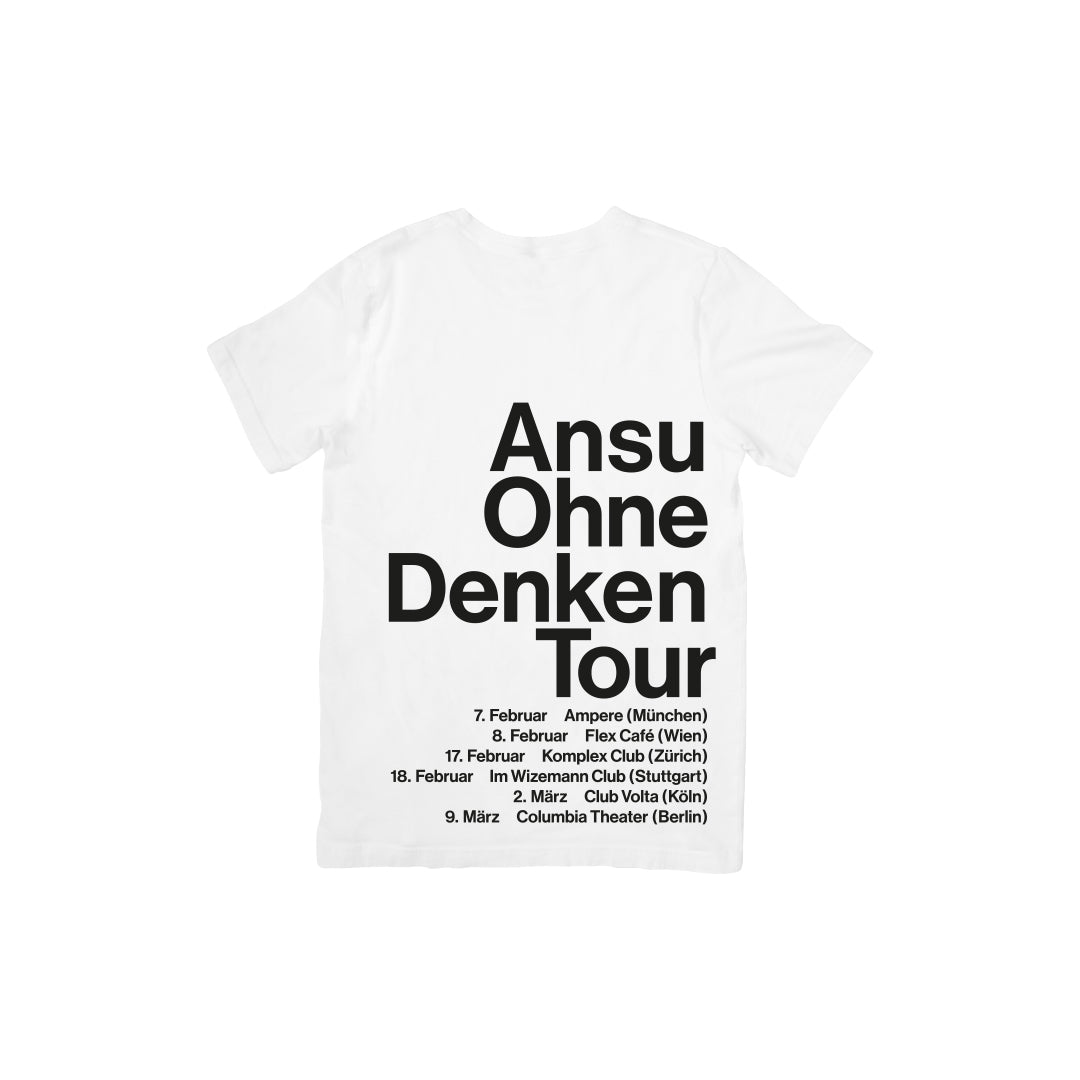 Ansu · Ohne Denken Tour Shirt - hypecart. Merchandise