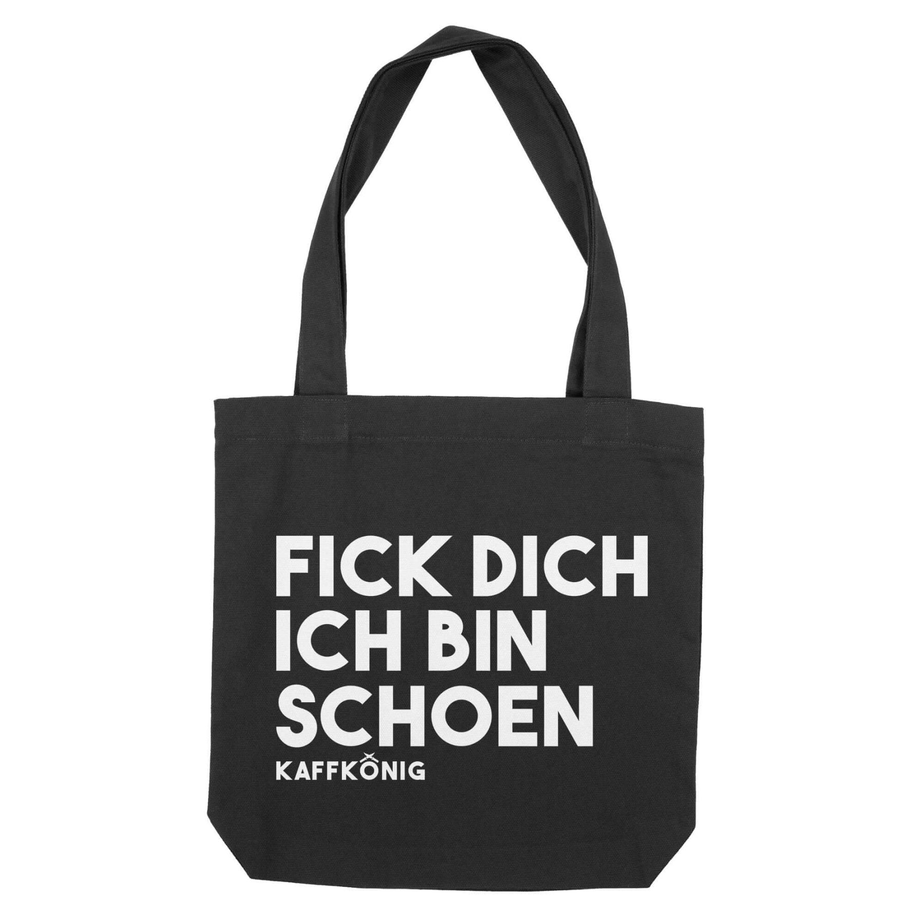 Kaffkoenig * F#ck Dich Shopper - hypecart. Merchandise